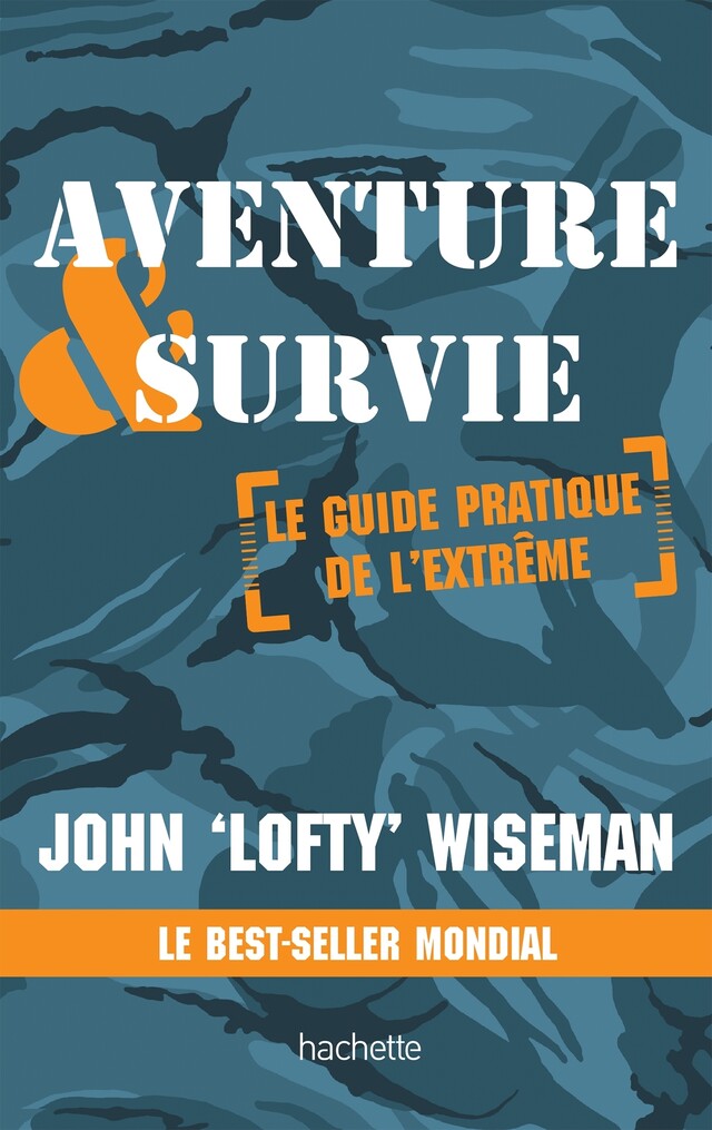Aventure et survie - John Wiseman - E/P/A