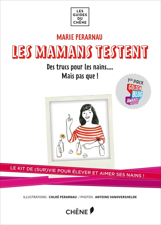 Les mamans testent : Des trucs pour les nains... mais pas que ! - Marie Perarnau - E/P/A