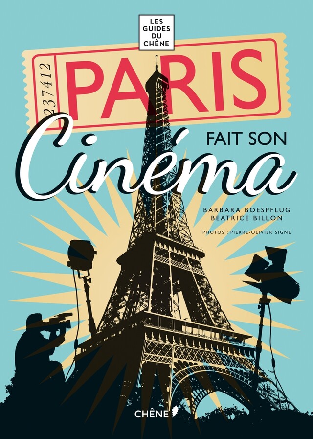 Paris fait son cinéma - Béatrice Billon, Barbara Boespflug, Pierre-Olivier Signe - E/P/A