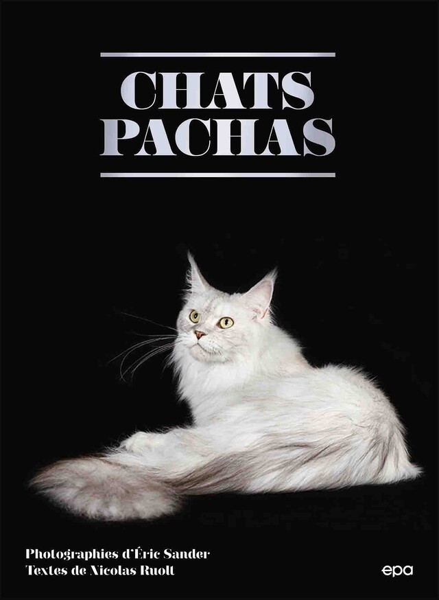 Chats Pachas - Nicolas Ruolt - E/P/A