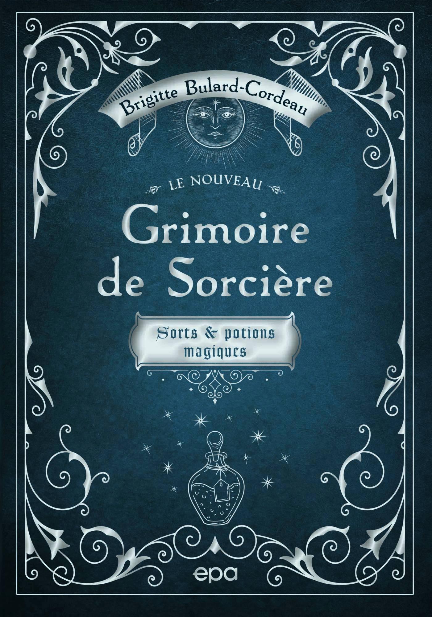 Le nouveau grimoire de sorcière - - Brigitte Bulard-Cordeau (EAN13