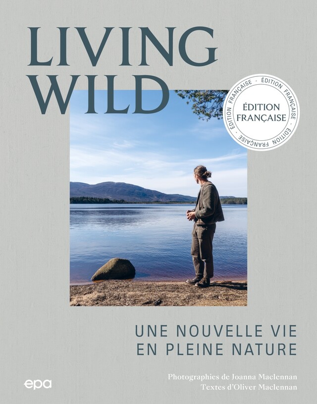 Living Wild - Joanna Maclennan, Oliver Maclennan - E/P/A