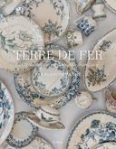 洋書 TERRE DE FER by BLANCHE PATINE Terre de fer: Collections de céramique française: Amazon.co.uk