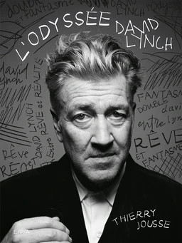 L'Odyssée David Lynch
