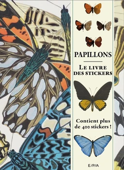 Papillons - Le livre des stickers