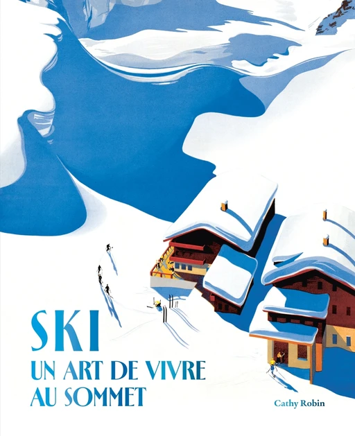 Ski - Cathy Robin - E/P/A